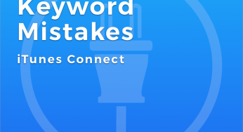 Common Keyword Mistakes: iTunes Connect