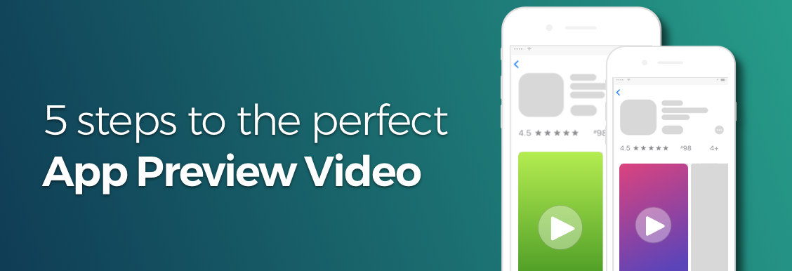 5 steps to creating a high converting app preview video | The ASO Project Blog | App Store Optimization