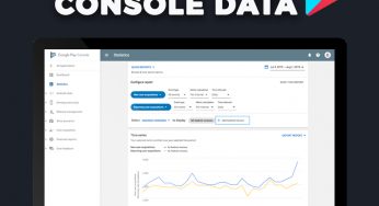 Google Play Developer Console Update (7/31)